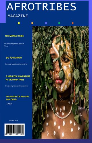 Afrotribes Magazine - January 2024, Issue 1 Afrotribes Magazine Cover - January 2024, Issue 1 Edition