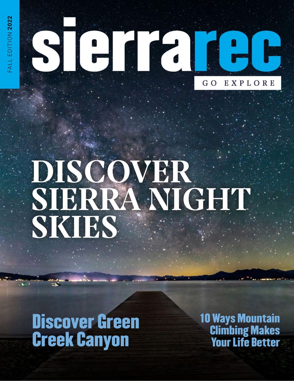 Sierra Rec Magazine Fall 2022 Travel Edition Magazine