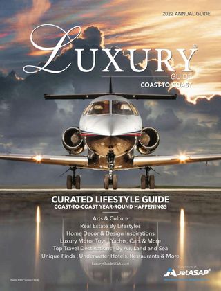 Luxury Guide National - 2022 Annual Edition Luxury Guide National Cover - 2022 Annual Edition Edition