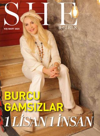 She & Girls - She and Girls Bahar 2025 She & Girls Cover - She and Girls Bahar 2025 Edition