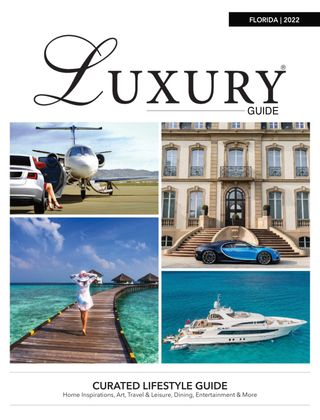 Luxury Guide Florida - 2022 Annual Luxury Guide Florida Cover - 2022 Annual Edition