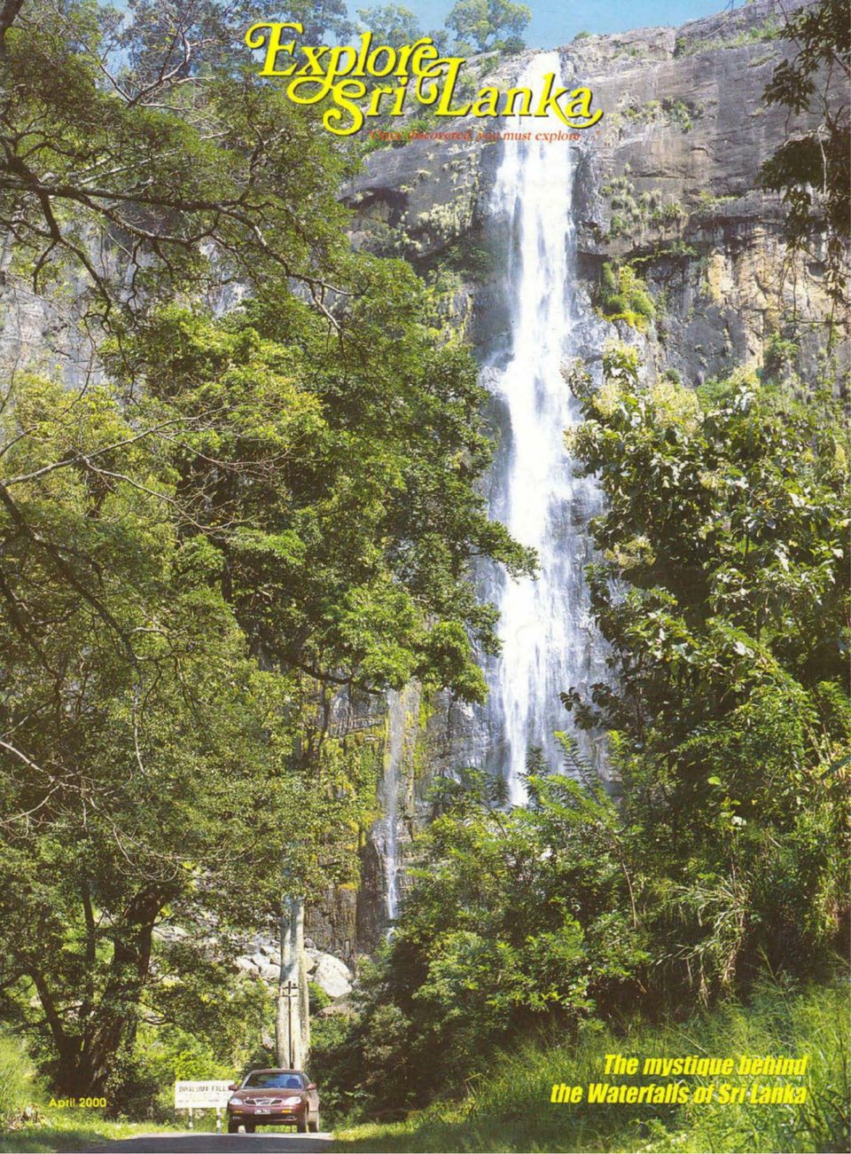 Get digital access to Explore Sri Lanka April 2000 issue