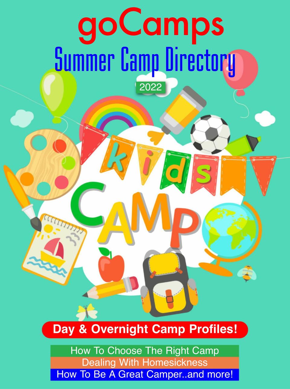 goCamps Summer Camp Directory 20222022 Annual Magazine