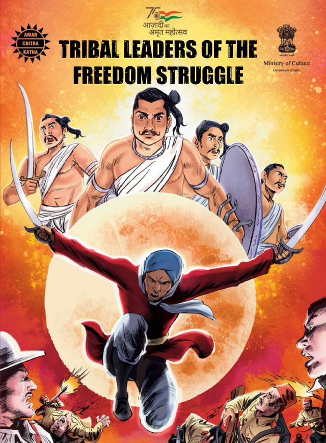 Tribal Leaders of the Freedom Struggle