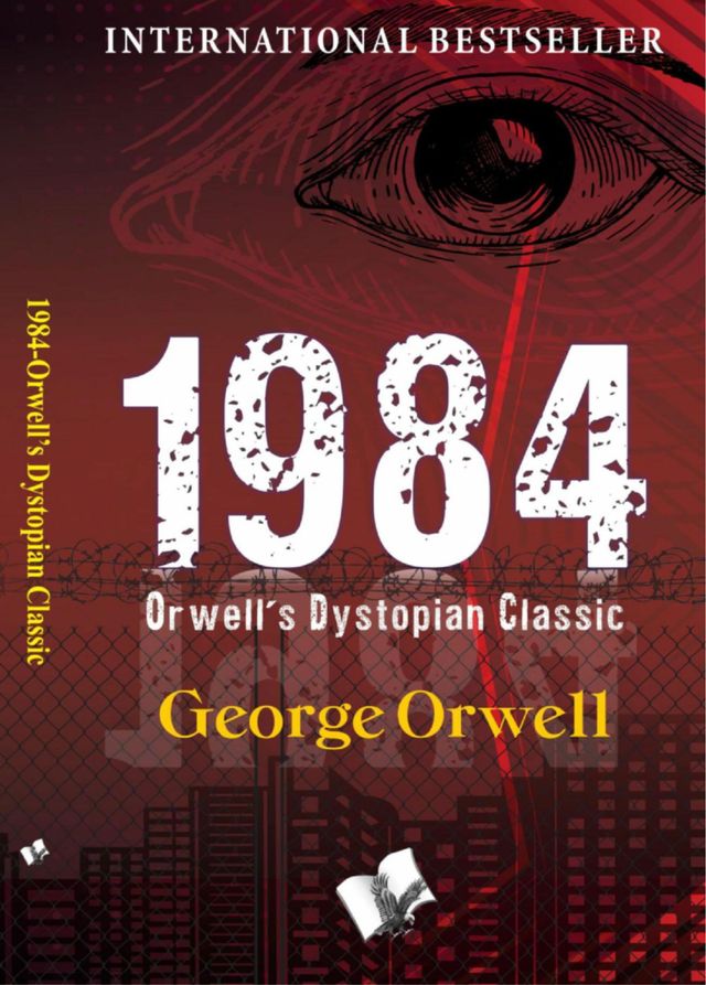 1984 - Orwell’s Dystopian Classic