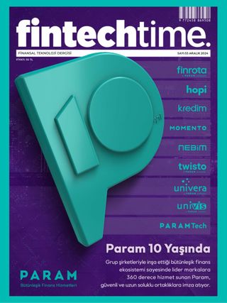 FinTechTime - Fintechtime Haziran 2025 FinTechTime Cover - Fintechtime Haziran 2025 Edition