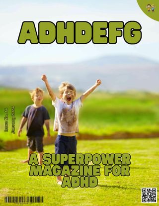 ADHDEFG - May 2025 ADHDEFG Cover - May 2025 Edition