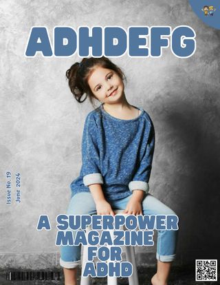 ADHDEFG - May 2025 ADHDEFG Cover - May 2025 Edition