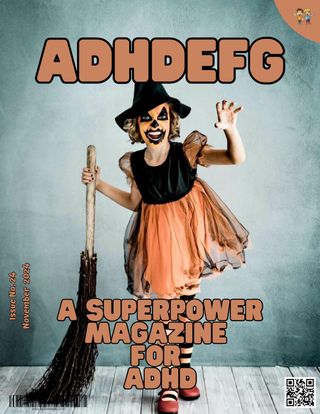 ADHDEFG - May 2025 ADHDEFG Cover - May 2025 Edition