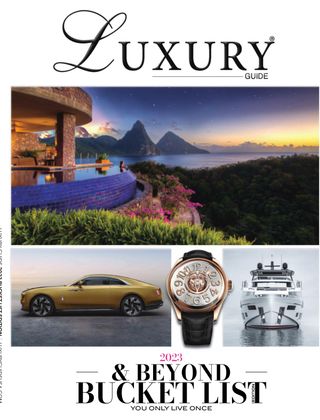 Luxury Guide  Cover - Luxury Guide 2023 | Bucket List Edition Edition