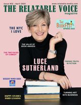 The Relatable Voice Magazine - April 2025 - Issue #32