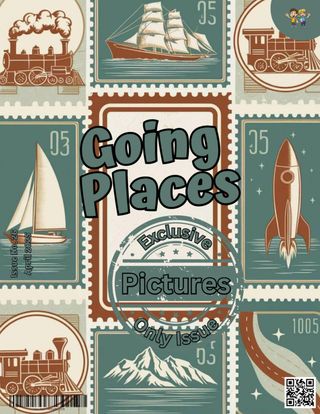 Going Places - April 2025 Going Places Cover - April 2025 Edition