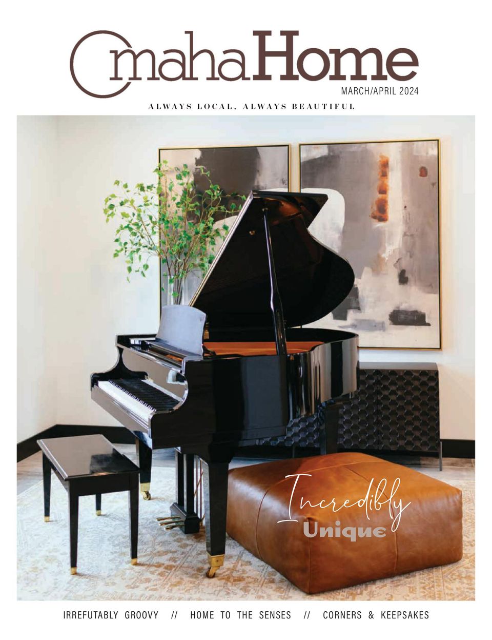 Omaha HomeMarch/April 2024 Magazine Get your Digital Subscription