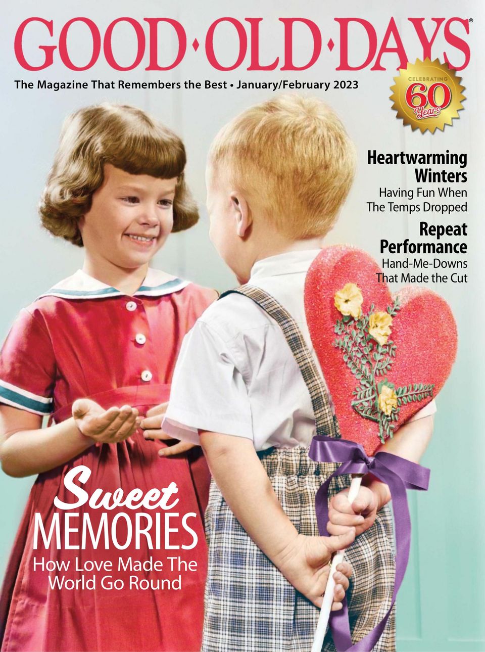 Get digital access to Good Old Days January/February 2023 issue