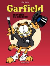 Tome 19 - Garfield travaille du chapeau