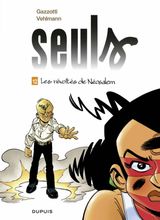 Tome 12 - Les révoltés de Néosalem (Edition augmentée)
