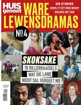 Huisgenoot Ware Lewensdramas