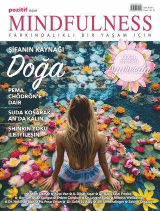Mindfulness - Mayıs 2024 Mindfulness Cover - Mayıs 2024 Edition