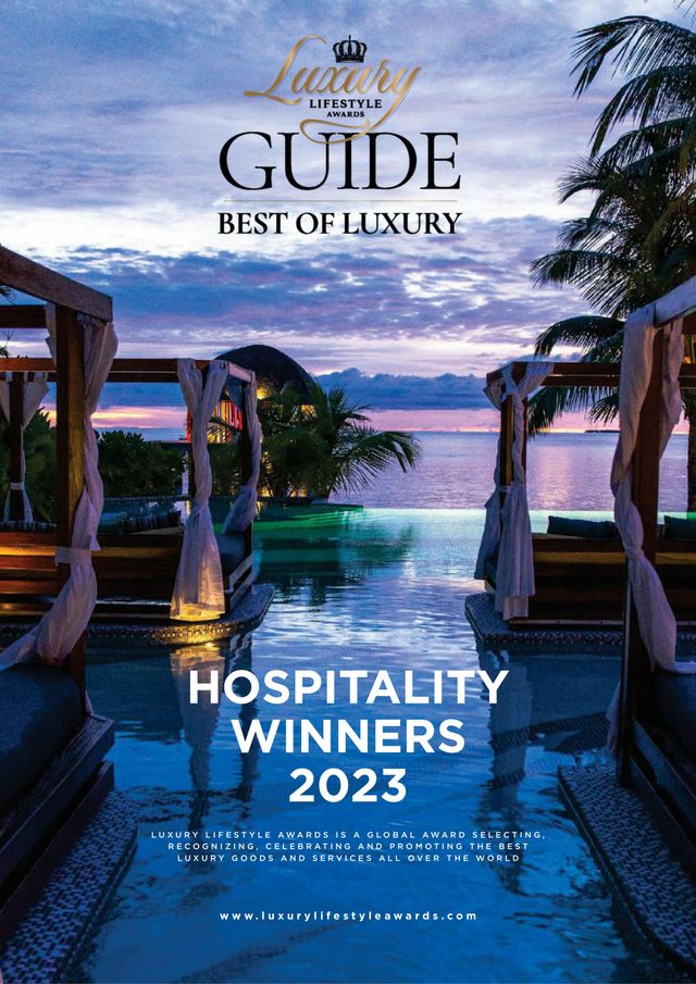 Luxury Lifestyle Awards 2023 Hospitality & Luxury Lifestyle Winners Guide
