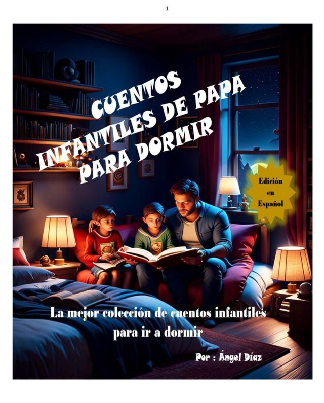 Cuentos Infantiles de papa para dormir