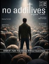 No Additives: Organic Truth