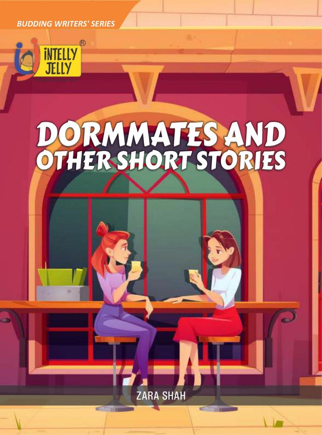 Dormmates and Other Short Stories