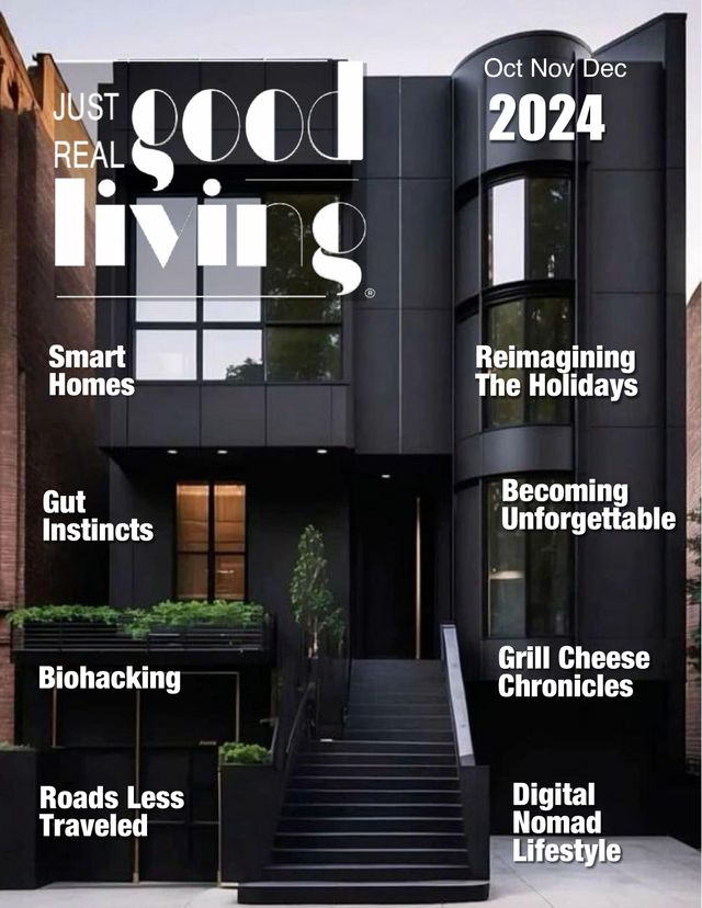 Just Real Good Living