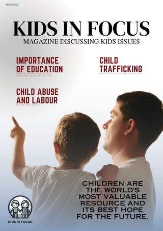 Kids in Focus - Kids in Focus - Issue 2023 Kids in Focus Cover - Kids in Focus - Issue 2023 Edition
