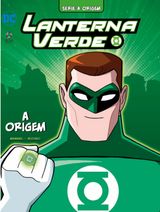 Lanterna Verde Série A Origem Ed.1