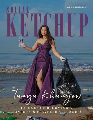 Social Ketchup  Cover - March - April 2025 Edition