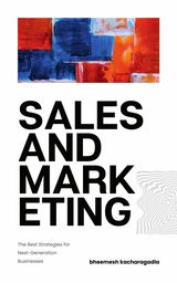 Sales and Marketing - A Leadership Approach