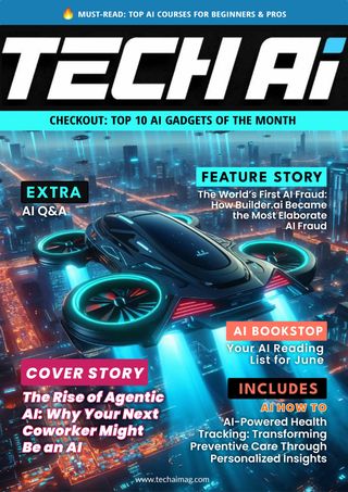 Tech AI Magazine - June 2025 Tech AI Magazine Cover - June 2025 Edition