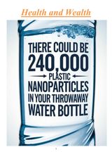 There could be 240,000 Plastic Nanoparticles in Your Throwaway Water Bottle