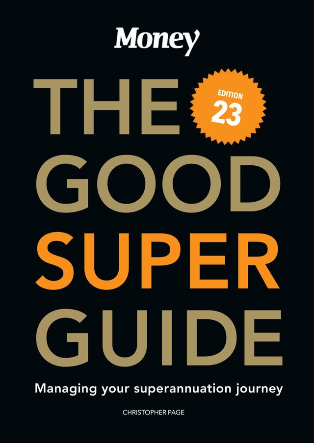 Money's The Good Super Guide