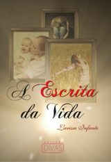 A escrita da via - Editora Divas