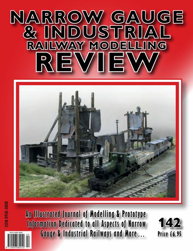 Narrow Gauge & Industrial Railway Modelling Review