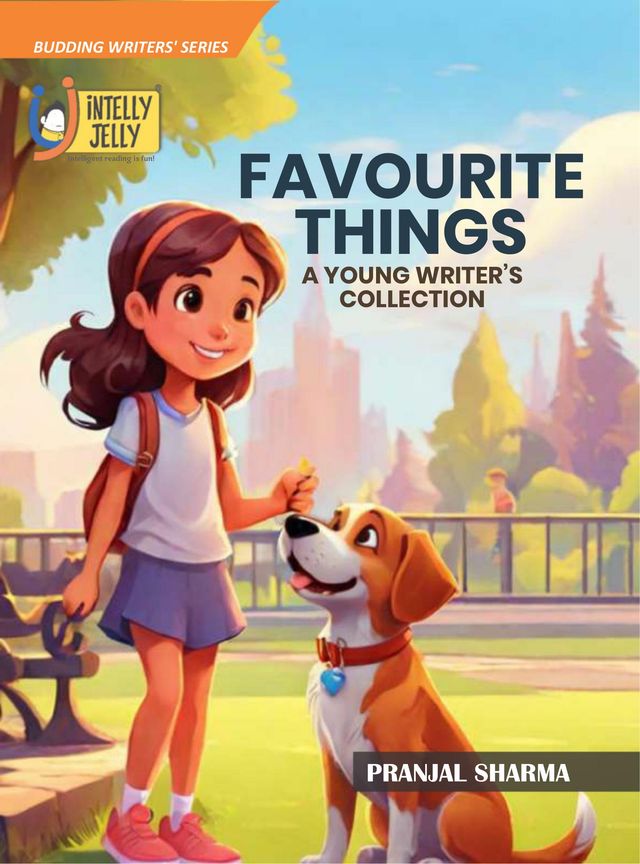 Favourite Things: A Young Writer's Collection