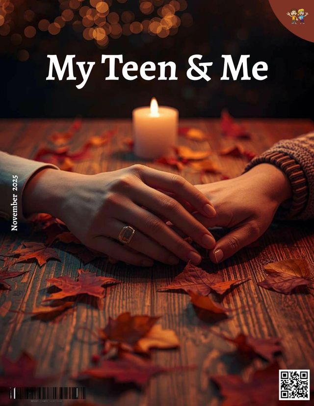 My Teen & Me