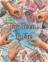 My Teen & Me