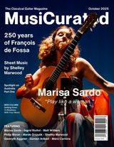 MusiCurated, The Classical Guitar Magazine MusiCurated, The Classical Guitar Magazine