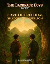 The Backpack Boys - Cave of Freedom