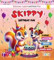 Volume 1, Issue 7- BIRTHDAY FUN Volume 1, Issue 7- BIRTHDAY FUN