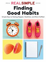 Real Simple Finding Good Habits 2025