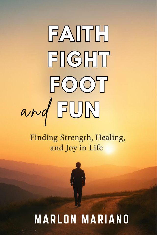 Faith, Fight, Foot and Fun