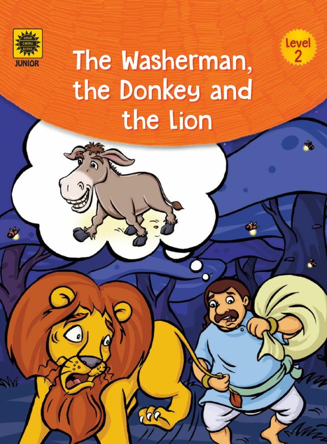 The Washerman and The Donkey and the Lion