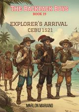 The Backpack Boys - Explorer's Arrival 1521