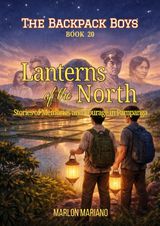 The Backpack Boys - Lanterns of the North