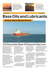 Base Oils and Lubricants: Weekly Global Market Review