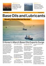 Base Oils and Lubricants: Weekly Global Market Review
