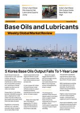 Base Oils and Lubricants: Weekly Global Market Review